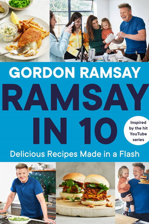 Book Cover: Ramsay in 10: Delicious Recipes Made in a Flash