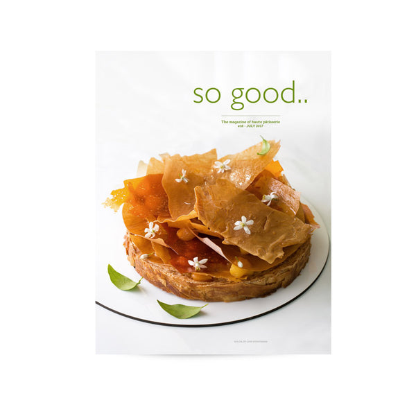 Book Cover: So Good #18 the Magazine of Haute Patisserie