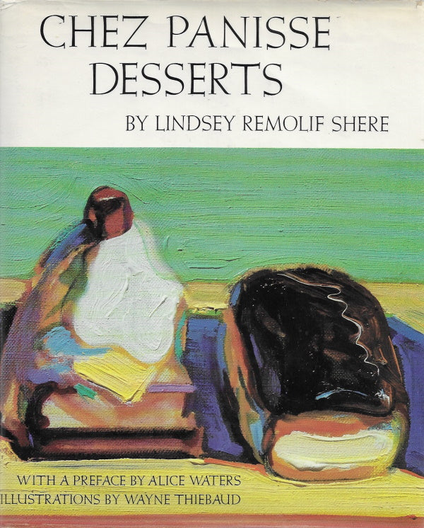 Book Cover: OP: Chez Panisse Desserts