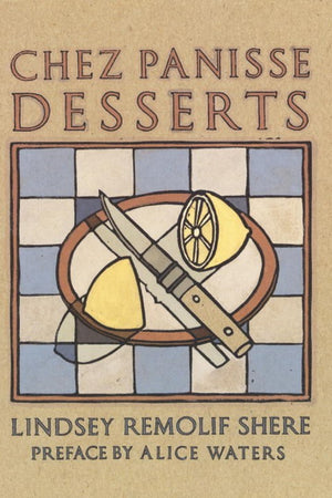 Book Cover: Chez Panisse Desserts