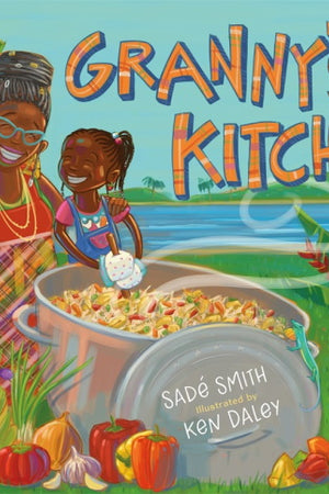 Book Cover: Granny's Kitchen: A Jamaican Story of Food and Family