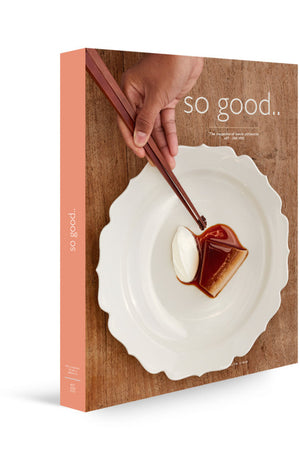 Book Cover: So Good #27: The Magazine of Haute Pâtisserie