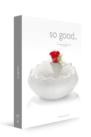 Book Cover: So Good #22:  the Magazine of Haute Patisserie