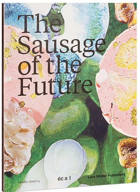 Book Cover: The Sausage of the Future