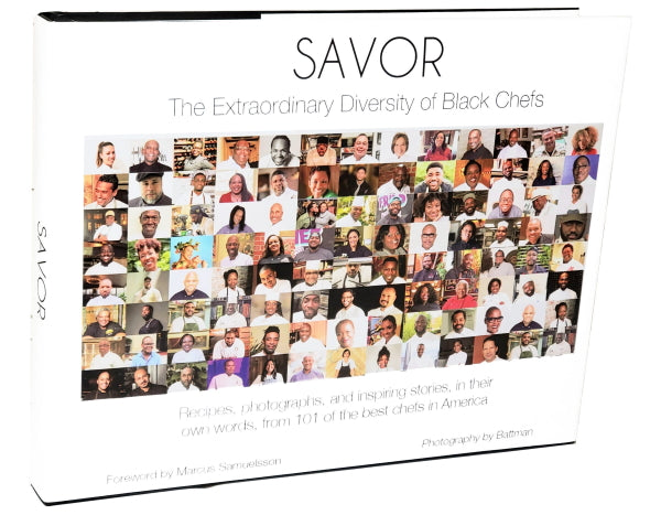 Book Cover: Savor: The Extraordinary Diversity of Black Chefs (Toques in Black)