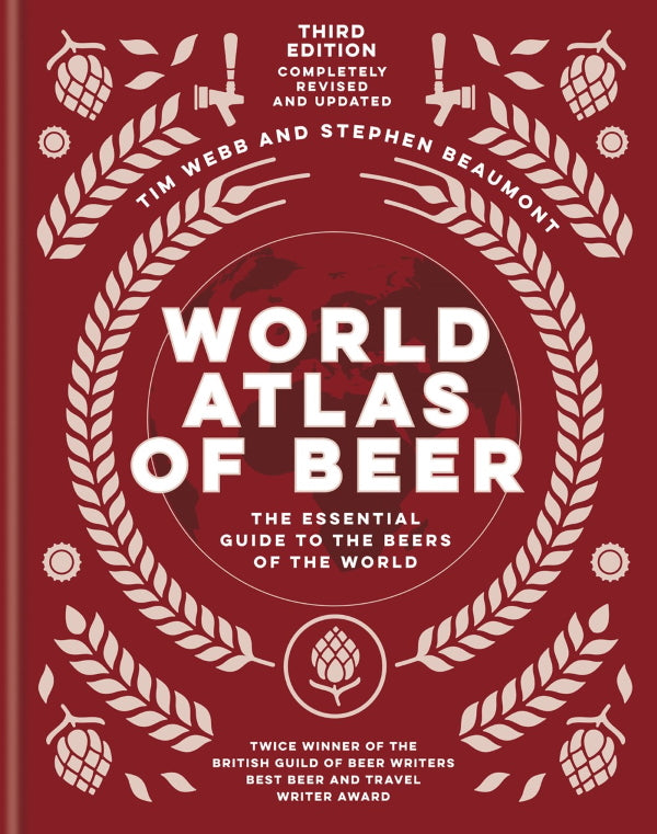 Book Cover: World Atlas of Beer: The Essential Guide to the Beers of the World (third edition)