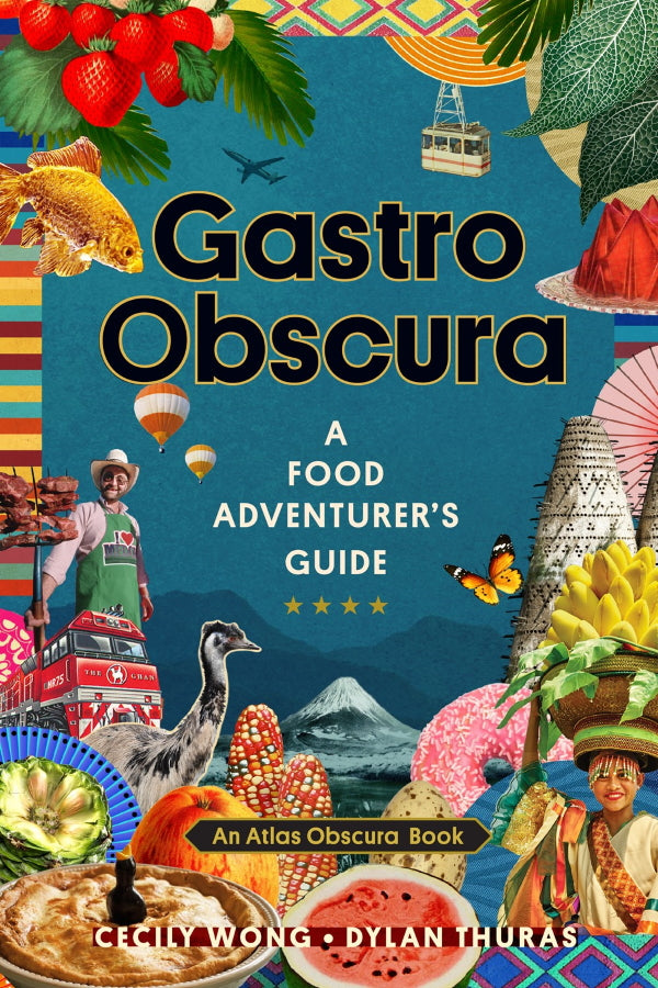 Book Cover: Gastro Obscura: A Food Adventurer's Guide